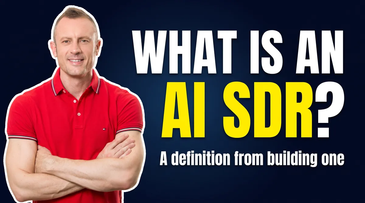 What Is an AI SDR? A Definition From Building One